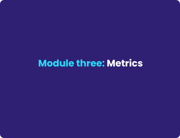 Metrics