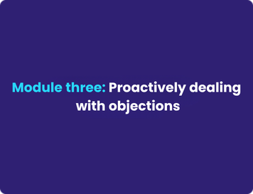 Proactively dealing with objections